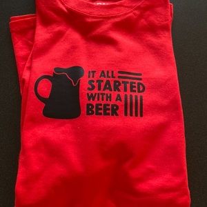 Handmade It All Started With A Beer T Shirt